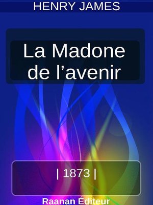 cover image of LA MADONE DE L'AVENIR